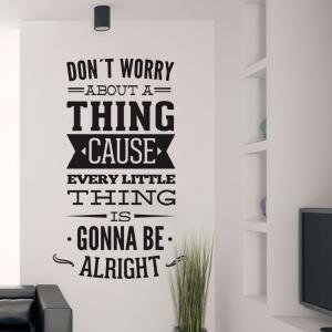 Wall Decal Quotes - Dont Worry Abou..