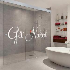 Get Naked Text Sticker Home Decor For Housewares..