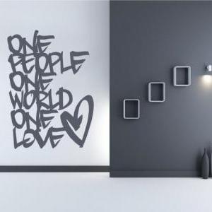 Wall Decal Quotes - One People One Love Quote..