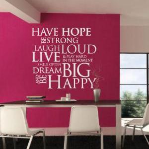 Wall Decal Quotes - Have Hope Be Strong Quote..