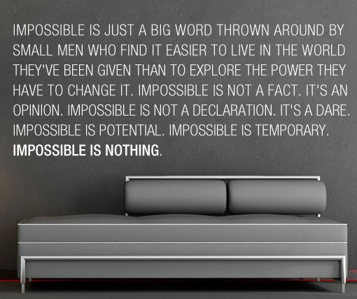 Impossible is Nothing decal for housewares - 94.5 x 35.4 inches